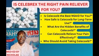 Celecoxib Your Guide to Effective Pain Relief and Inflammation Management [upl. by Busch]