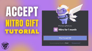 How To Accept Nitro Gift Discord Tutorial 2024 [upl. by Ennove951]