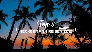 TOP 5 NECKERMANN REISEN 2019 [upl. by Press688]