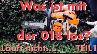 Stihl 018 reparieren dreht nicht hoch wieso Teil 1 motorsäge stihlms180 kettensäge stihl011 [upl. by Moseley238]