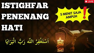 HILANGKAN GALAU  TENANGKAN HIDUP DENGAN ZIKIR ISTIGHFAR TAUBATAN NASUHA [upl. by Hairim]