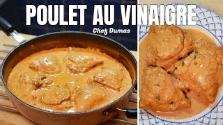 POULET AU VINAIGRE  Une recette française qui est super facile rapide et pleine de saveurs [upl. by Euqinor]