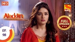 Aladdin  Ep 98  Full Episode  31st December 2018 [upl. by Eniamurt]