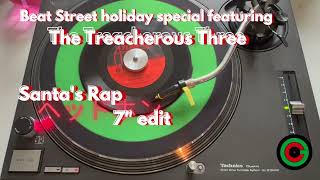 Treacherous Three Featuring Kool Moe Dee  Santas Rap  7quot Edit Headphone Version [upl. by Enaj]