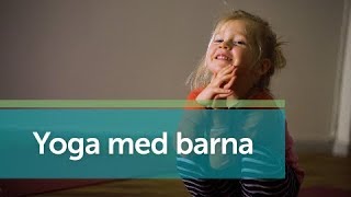 Yoga for barn – 4 øvelser dere kan gjøre hjemme [upl. by Battat900]