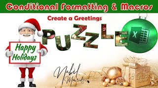 Create a Holidays Greetings Puzzle in Excel  Conditional Formatting and Macros [upl. by Ytomit924]