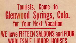 Glenwood Springs  a Resort Town Through and Through [upl. by Odlaumor]