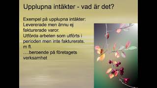 Upplupna intäkt  Vad är det Hur bokförs dessa  Redovisning 2 🍀🌸 [upl. by Divadleahcim]