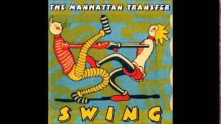 Manhattan Transfer  Sing Motens Swing [upl. by Maddock954]