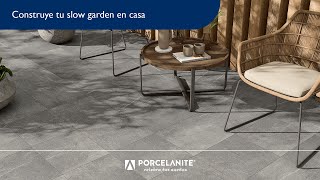 Aprende a crear un slow garden en casa con Porcelanite [upl. by Eiryt]