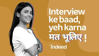 How To FollowUp After an Interview – 3 Sample Emails  Hindi  Indeed India [upl. by Irtak]