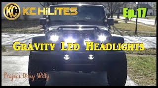 KC HiLites Gravity LED Headlights PDW Ep17 Gravity vs Pro vs KCPM [upl. by Aryc]