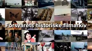 Forsvarets historiske filmarkiv [upl. by Demah]