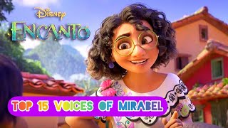 Encanto  TOP 15 voices of Mirabel [upl. by Nylear]