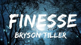 Bryson Tiller  Finesse Drake Cover lyrics 25min [upl. by Zebulon784]