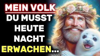 Mein Volk du musst heute Nacht erwachenIch decke die Spaltung in der Kirche auf Gottes Botschaft [upl. by Odlonyer]