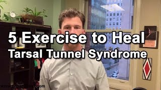 DoctorApproved Safe amp Easy Exercises for Tarsal Tunnel That Work [upl. by Arhaz947]