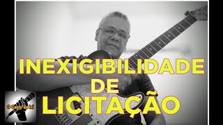 DIREITO ADMINISTRATIVO  INEXIGIBILIDADE DE LICITAÇÃO [upl. by Ardine]