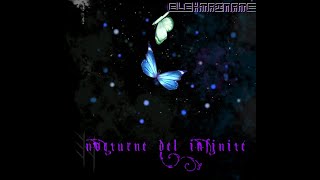 Elektrinate  Nocturne Del Infinité [upl. by Dhruv]