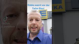 Edeka Blau Gifhorn [upl. by Airtemak]