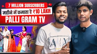 7 Million Subscribers  महीने में कमाता है ₹10 Lakhs 😱 palligramtv11 [upl. by Agretha]