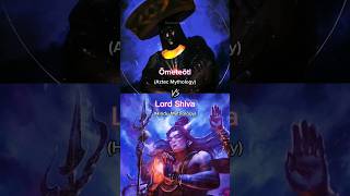 Lord Shiva vs Ometeotl  Mythological Gods edit vs [upl. by Clementine]