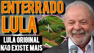 MORREU ENTERRADO NESSA COVA 🚨 LULA COVEIRO DENUNCIOU SÓSIA E ACABOU COM A FARSA [upl. by Yuji]