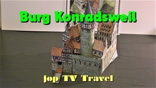 Burg Konradsweil 1 250 Kartonmodellbau Schreiber  Bogen jop TV Travel [upl. by Ydrah179]