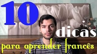 10 dicas para aprender francês [upl. by Cato]