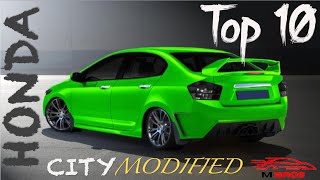 Top 10 Honda City Modified  5th Generation  2009 Onwards  M Bros [upl. by Nennerb29]