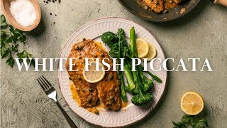 White Fish Piccata [upl. by Tullius]