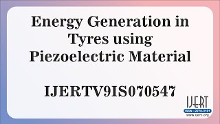 Energy Generation in Tyres using Piezoelectric Material [upl. by Ahtamas552]