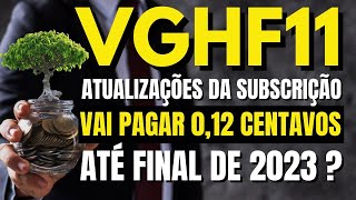 VGHF11 VAI CONTINUAR PAGANDO 012 CENTAVOS EM DIVIDENDOS [upl. by Lalise]