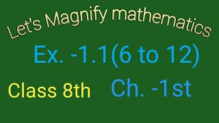 Lets Magnify mathematics class 8th ex 11 Q 6 to 12 Ch 1st by rsk maths monitor [upl. by Alodee514]