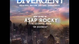 AAP Rocky Feat Gesaffelstein  In Distress Divergent Soundtrack [upl. by Lynnet]