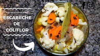 COMO HACER CURTIDO DE COLIFLOR  ESCABECHE DE COLIFLOR  LAS RECETAS DE MAMA [upl. by Gayel72]