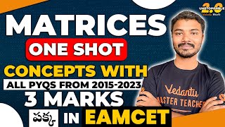 Matrices Class 12 One Shot  Maths Marathon  Most Expected PYQs  3 Marks confirmed JEEEAMCET 2024 [upl. by Norven]