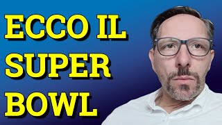 SUPER BOWL CURIOSITA E STORIA [upl. by Oirramed965]