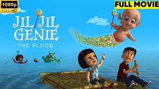 Jil Jil GenieThe Flood  Full Movie  Kids Animated Movie [upl. by Yllitnahc751]