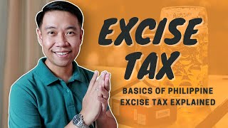 Learn the Basics of Excise Tax [upl. by Figone666]