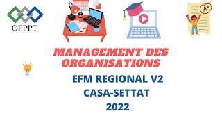 EFM régional Corrigé management des organisations CASASETTAT [upl. by Egief]