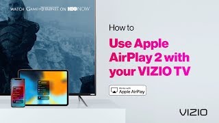 VIZIO SupportSmartCast™  How to use Apple AirPlay 2 [upl. by Assirrac]