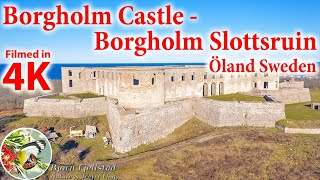 Borgholm Castle – Borgholm Slottsruin – Öland Sweden [upl. by Enelrahs500]