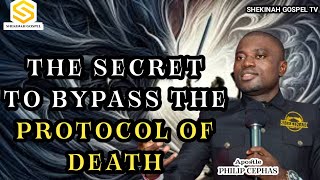 The Secret To Bypass The Protocol Of Death ll Apostle Philip Cephas shekinahgospeltv viralvideo [upl. by Faletti]