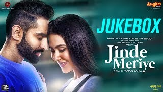 Parmish Verma  Jinde Meriye  Full Movie Audio Jukebox  Sonam Bajwa  Pankaj Batra [upl. by Ahsirek]