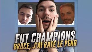 FIFA 17  FUT CHAMPIONS 15  PART 2   BRUCE JAI RATÉ LE PÉNO [upl. by Wilcox]