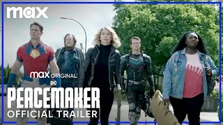 Peacemaker  Official Trailer  Max [upl. by Doowrehs]