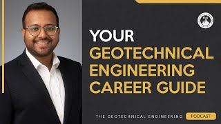 Geotechnical Engineering Career Guide Tips Challenges amp Growth Strategies [upl. by Liva]