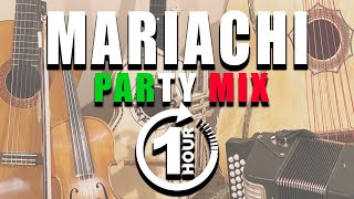 Mariachi Party Mix One Hour [upl. by Atiuqehc]