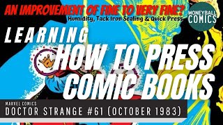 Learning How to Press Comic Books  Doctor Strange 61  Humidity amp Tack Iron Sealing [upl. by Dnilasor]